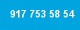 917 753 58 54